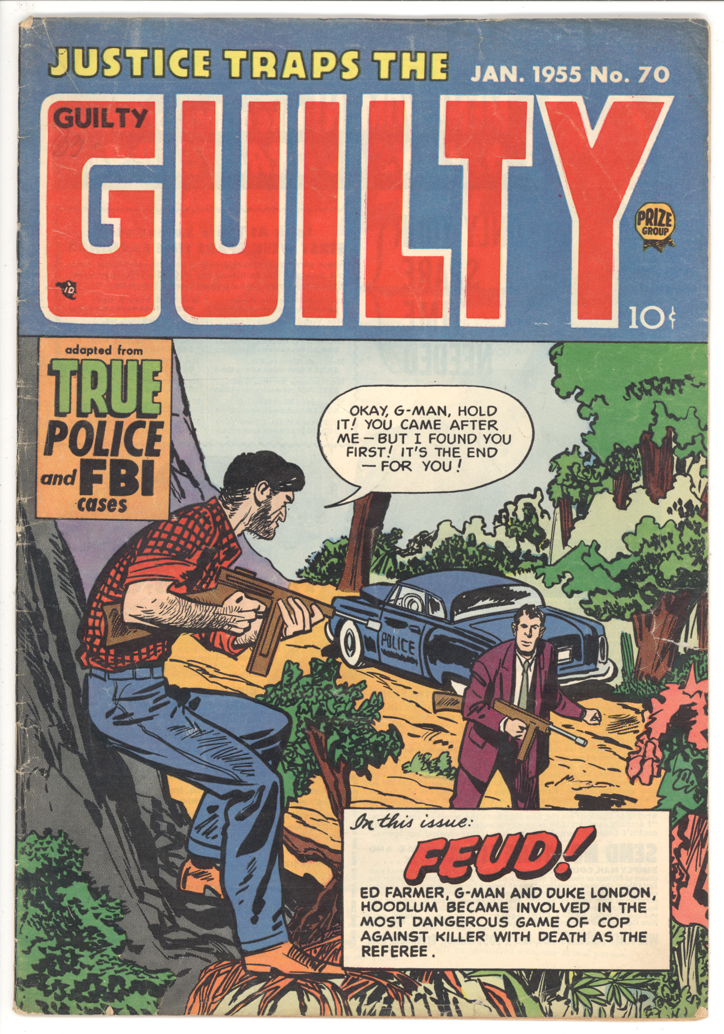 Justice Traps The Guilty  #70